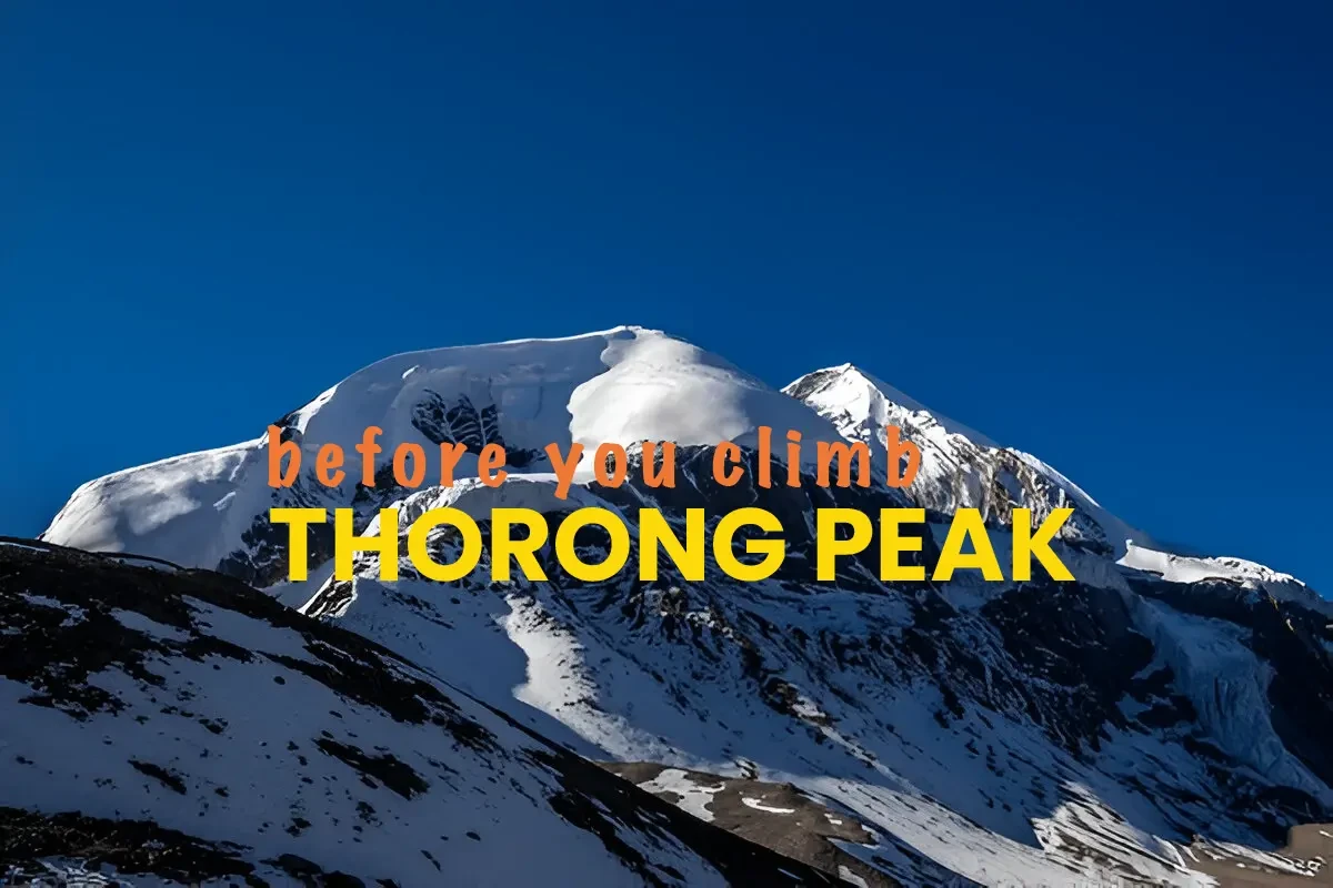 Thorong Peak: Everything You Need to Know Before You Climb